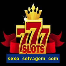 sexo selvagem com gemidos altos